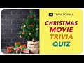 Christmas Movies Trivia Quiz (Volume 1)