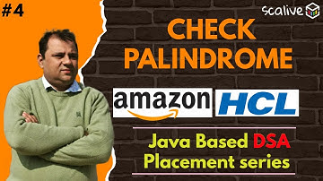 #4|Check Palindrome 🔥| DSA Placement Series 🔥 || #faang #coding #dsa