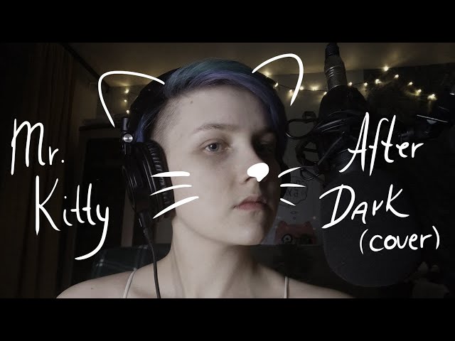 Steam Workshop::After Dark - Mr.Kitty (Music Video) ft. Ana de