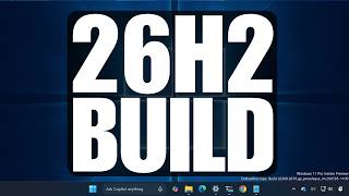Windows 11 26H2 Build 26300.8376: File Explorer, Touchpad, Enable Hidden Features (Windows K2)