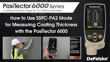 How to Use SSPC-PA 2 Mode for Measuring Coating Thickness with the PosiTector® 6000
