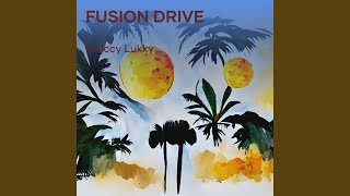 Download Lagu Fusion Drive MP3