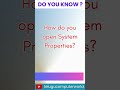 How do you open System Properties