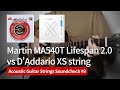 Martin MA540T Vs D Addario XS Strings Acoustic Guitar Strings Soundcheck 9 mp3