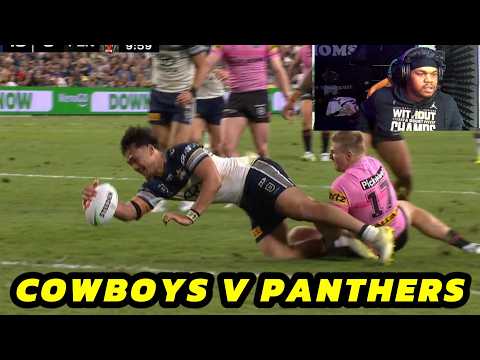 NRL 2026 | Cowboys v Panthers | Match Highlights | Round 17 (Reaction)