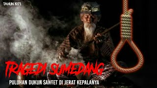 MASS STRANGULATION | THE 1971 RANCAKALONG SUMEDANG TRAGEDY