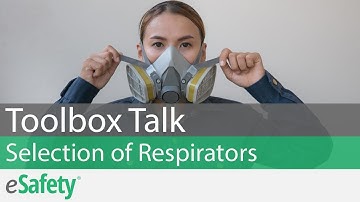 2 Minute Toolbox Talk: Respiratory Selection