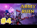 Army of Ruin Gameplay #4