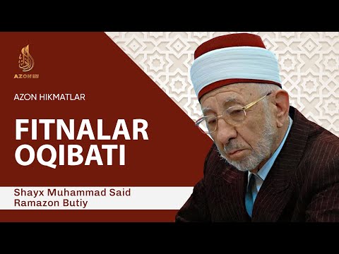 Fitnalar oqibati | Shayx Muhammad Said Ramazon Butiy