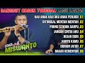 Dangdut orgen tunggal lagu lawas cover miswanto suling