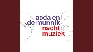 Video voorbeeld van "Acda en De Munnik - Mijn Vriend"