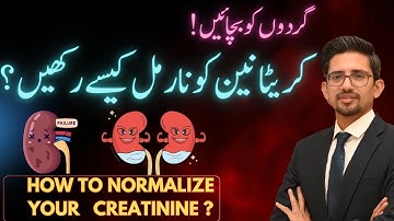 How To Lower Your Creatinine Level Fast To Avoid Kidney Failure And Dialysis? | Dr Ammar Shafique