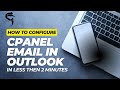How to configure cpanel address in windows outlook