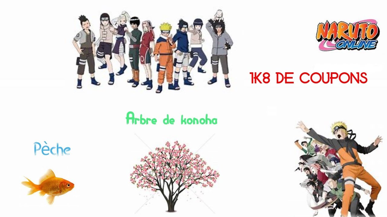 Evenement NARUTO ONLINE 1k8 de coupons (arbre de konoha, pèche) YouTube