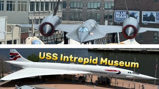 USS Intrepid Museum | Concorde, SR-71, F-16, F-4, and more!