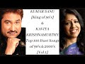 25th January: Kavita Krishnamurty Birthday Special--Kumar Sanu & Kavita Krishnamurty Duet Songs