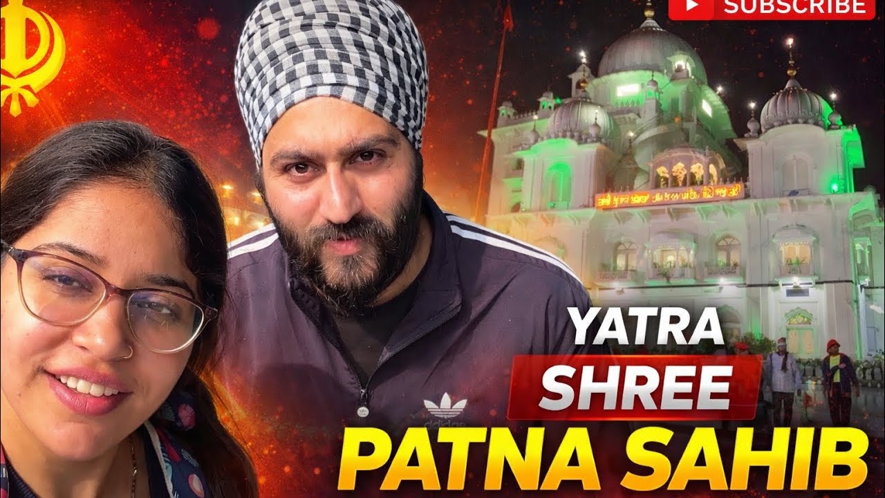 Patna Sahib Gurudwara Vlog | Must Visit Place | mr_mrs_gareeb