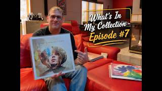 What’s In My Collection: Chill Edition | Episode #7