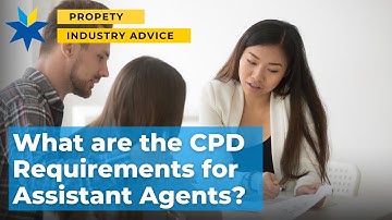 CPD requirements for Assistant Property Agents in NSW