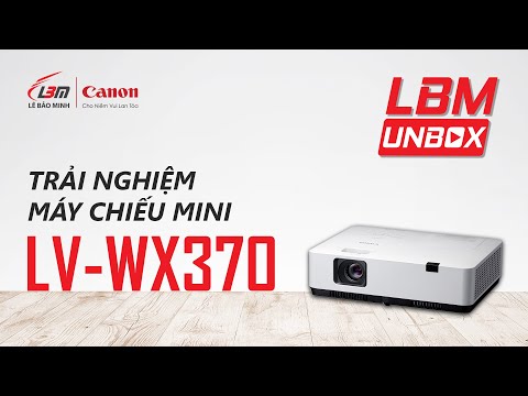 [UNBOX] | MÁY CHIẾU CANON LV-WX370