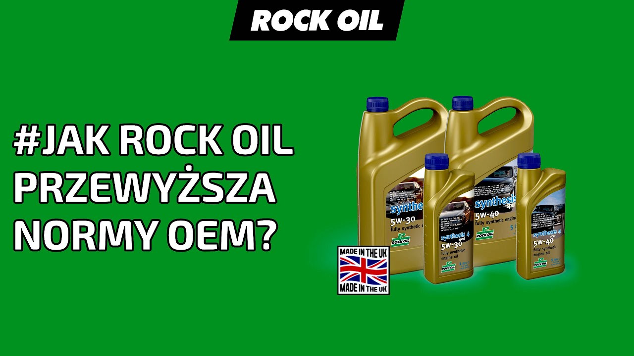 Jak oleje Rock Oil przewyższają normy OEM? Co to oznacza dla silnika