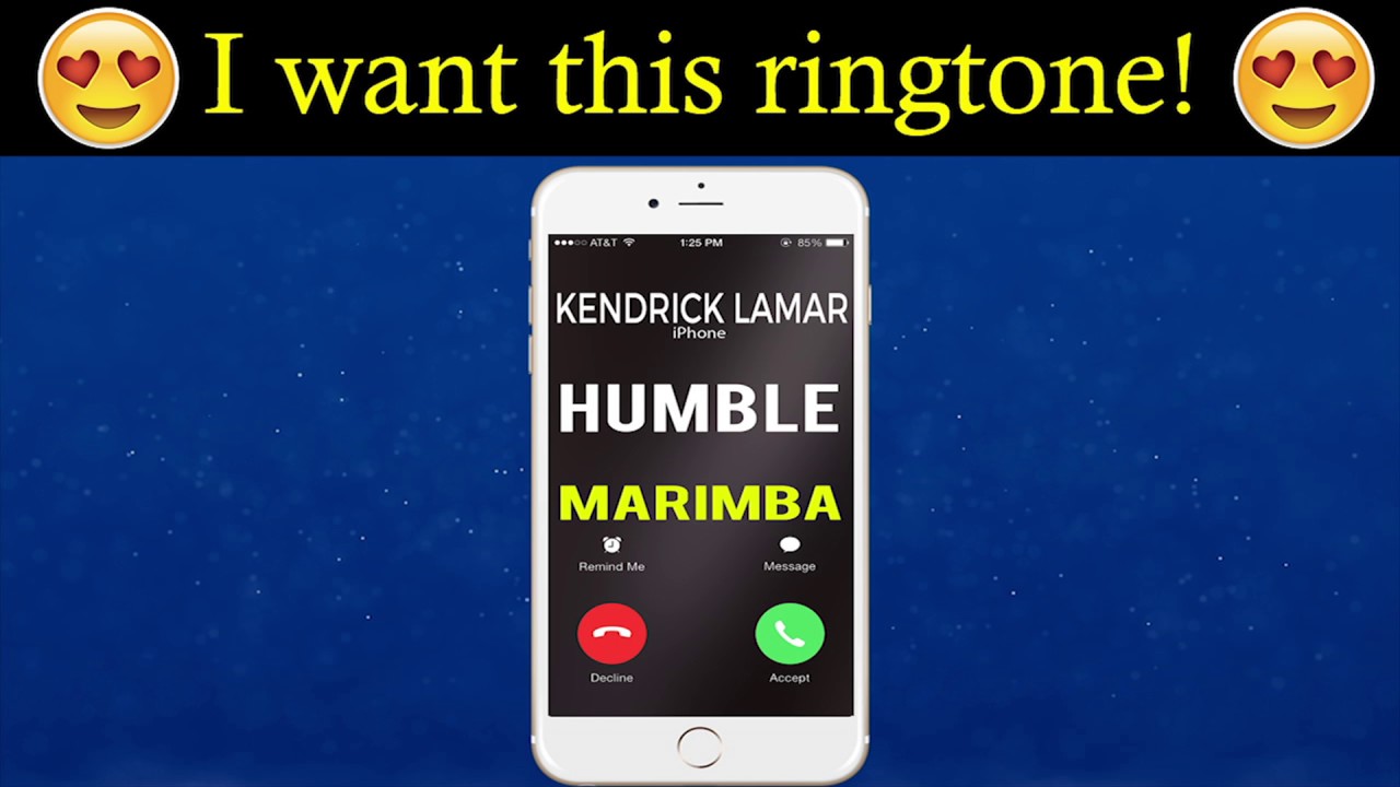 Humble iPhone Ringtone Kendrick Lamar (Marimba Remix Ringtone) YouTube
