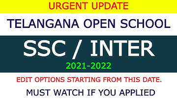 TS Open School SSC & Open Inter 2021-2022 Edit Option |Telangana Open School Latest News #toss