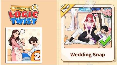 Brain Puzzle 2: Logic Twist Level 73 | wedding snap Gameplay