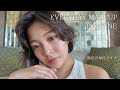 【Makeup】最近の毎日メイク紹介 Everyday Makeup Routine