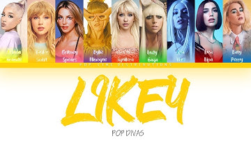 How would Pop Divas sing TWICE -  LIKEY [Color Coded Lyrcs HAN/ROM/ENG]