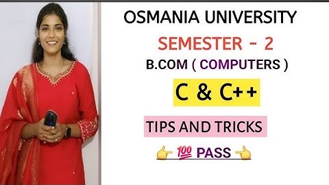 C&C++ || TIPS & TRICKS  || SEMESTER-2 || O.U || 💯 PASS || B.COM || ‎⁨@shivanipallela⁩ 