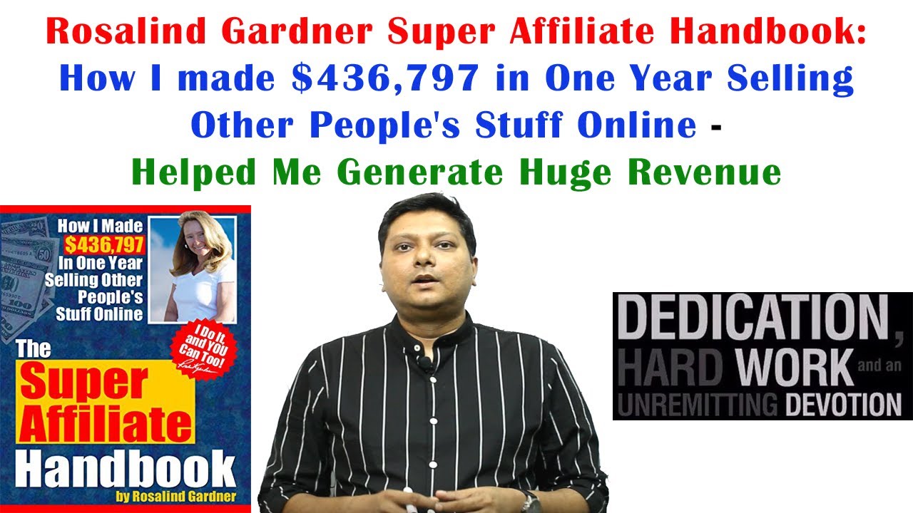 📙 Rosalind Gardner Super Affiliate Handbook: $436,797 Selling Other People's Stuff Online Helped Me