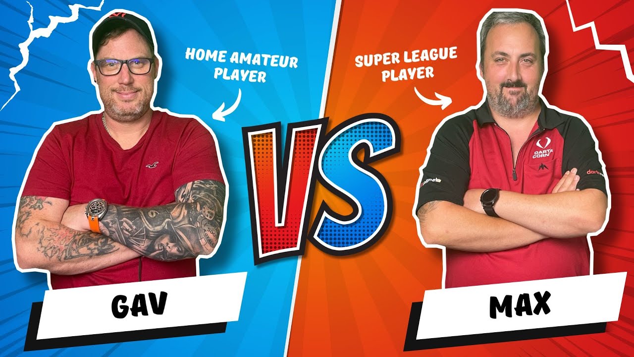 AMATEUR VS SUPER LEAGUE DARTS PLAYER SHOWDOWN GAV VS MAX