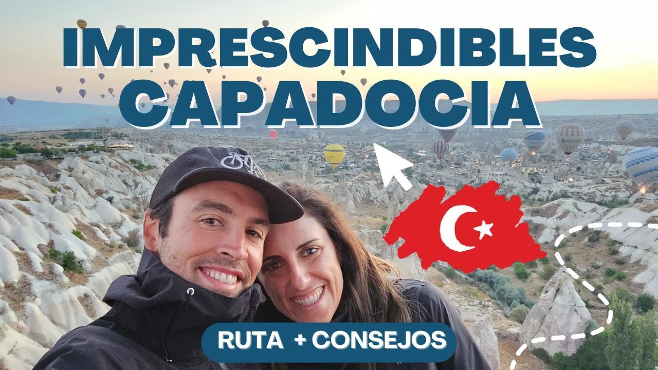 Qué VER y HACER en la CAPADOCIA, lugares que VISITAR y CONSEJOS IMPRESCINDIBLES 🇹🇷✈️