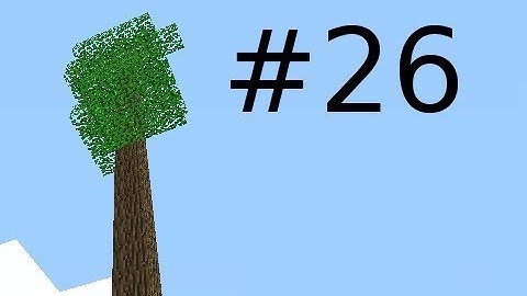 Minecraft - Treehouse Return with Creatures Part 26: Excavation