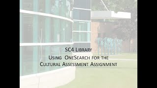 Using OneSearch for Cultural Assessment Assignment