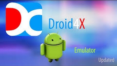 Cài Đặt Phần Mềm Giả Lập Android : Droid4x Cho Win 7,8,10