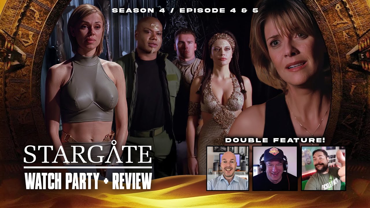 Stargate SG-1 Live Watch Party -  Season 4 Episode 4 & 5