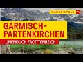 Deutschlands schönste Städte - Garmisch-Partenkirchen: unendlich facettenreich