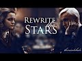 Draco & Hermione - Rewrite The Stars