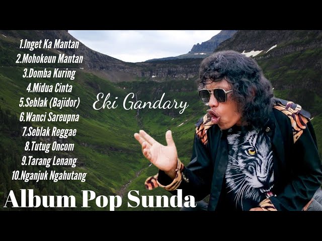 Eki Gandary-Album Kompilasi Pop Sunda class=