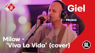 Video thumbnail of "Milow - Viva La Vida (Coldplay cover) | NPO Radio 2"