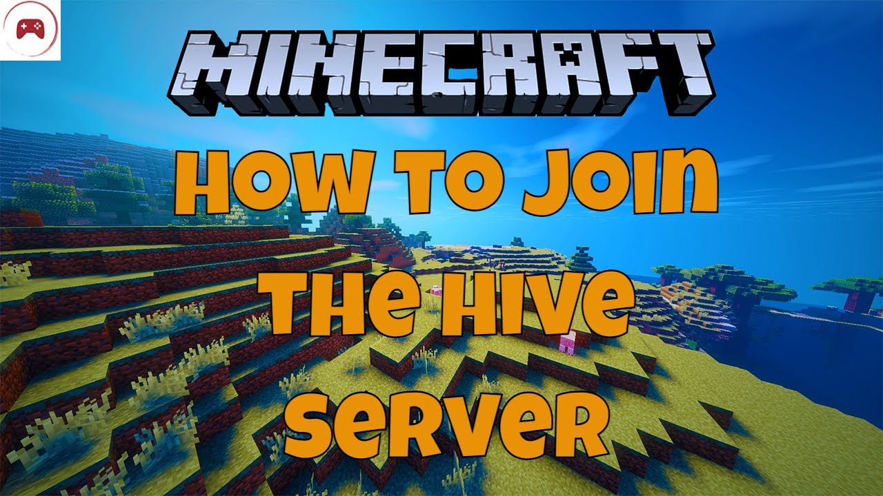 How To Join The Hive Minecraft Server - Youtube