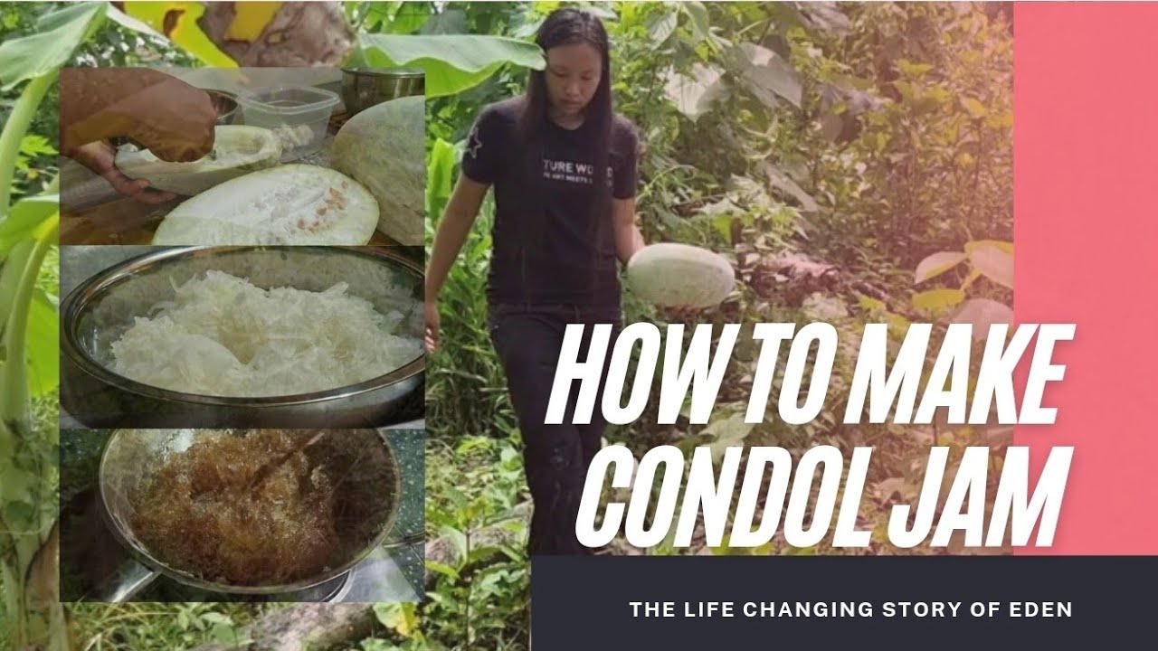 How to make Dulceng Condol Winter Melon Jam The Life Changing Story