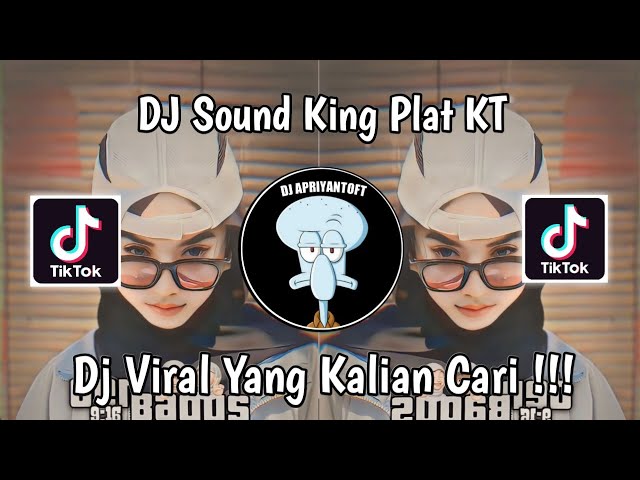 DJ SOUND PLAT KT | DJ AND NO ONE KNOW PLAT KT VIRAL TIK TOK TERBARU 2024 YANG KALIAN CARI ! class=