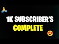 1K SUBSCRIBER'S COMPLETE 😍 AAJO AABHI BHAIYO 🎉