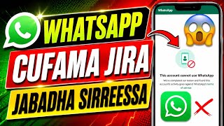 Jabaadha Whatsapp Sirreessuu Qabduu Cufaamu Egalee