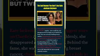 The Sad Reason You Don’t See Kate Jackson Anymore