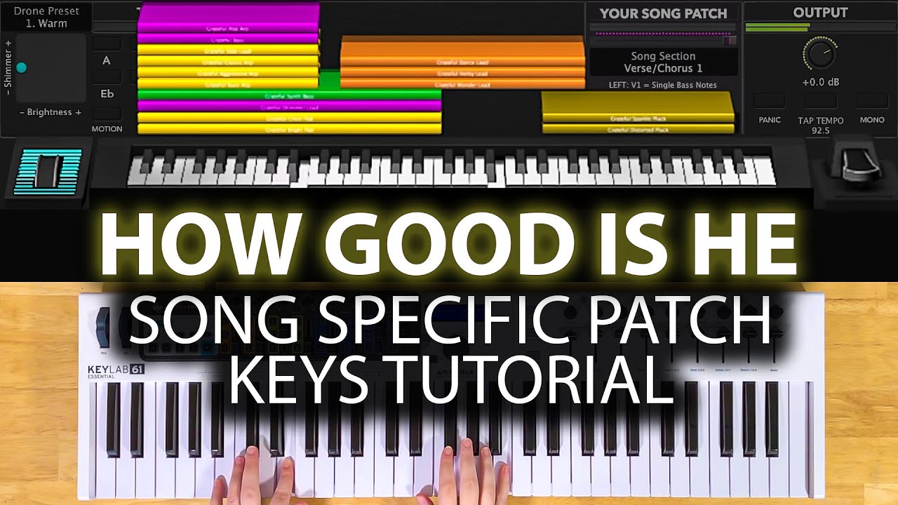 How Good Is He MainStage patch keyboard tutorial- Vertical Worship