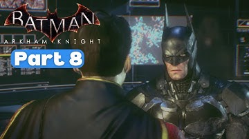 BATMAN: ARKHAM KNIGHT PS5 Walkthrough Part #8 (No Commentary)